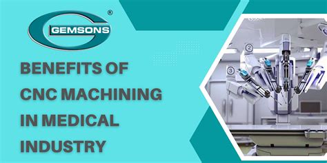 How CNC Machining Is Driving the Medical Industry